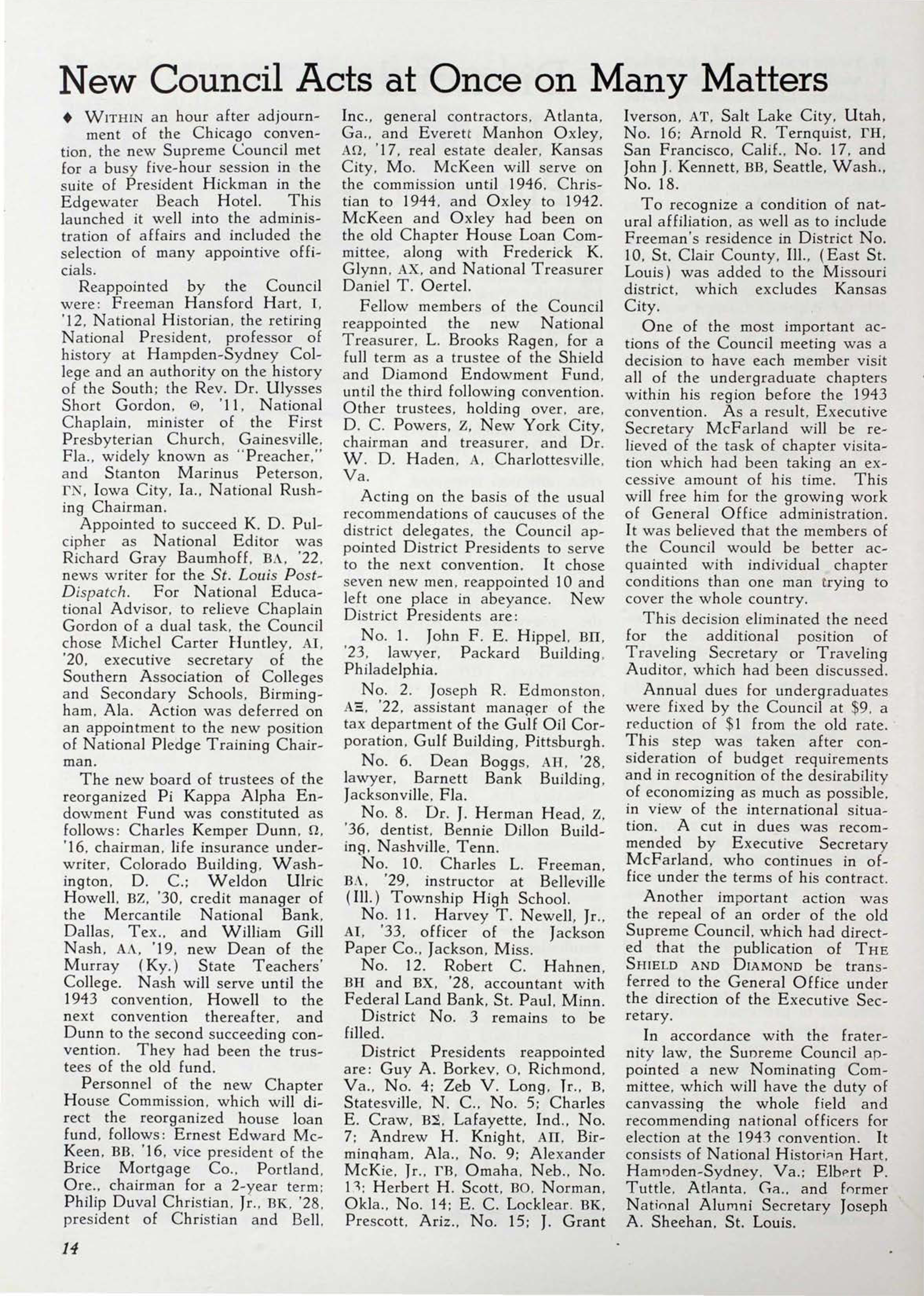 New Council Acts At Once On Many Matters